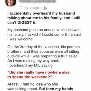 WIFE HEARD THE CONVERSATION OF HER HUSBAND WITH HIS FAMILY, WHICH IT LEFT HER DEVASTATED